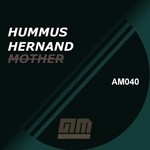 cover: Hummus Hernand - Mother