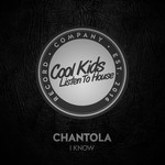 cover: Chantola - I Know