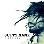 cover: Jutty Ranx - I See You