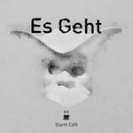 cover: Sturm Cafe - Es Geht