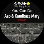 cover: Azo & Kamikaze Mary - You Can Do