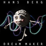 cover: Hans Berg - Dream Maker