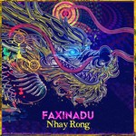 cover: Faxi Nadu - Nhay Rong