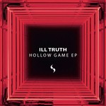 cover: Ill Truth - Hollow Games EP