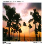 cover: Master J|Tommy Boccuto - See You Go