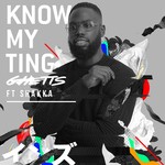 cover: Ghetts - Know My Ting