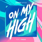 cover: James Carter|Tinggi - On My High