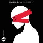 cover: Maksim Dark - Dizziness EP