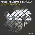 cover: Massivedrum & D Polo - Night's In Africa