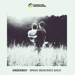 cover: Greekboy - Bring Memories Back