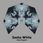 cover: Sasha White - Other People's