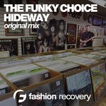 cover: The Funky Choice - Hideway