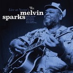 cover: Melvin Sparks - Live At Nectar's