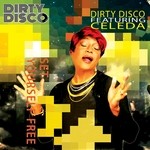 cover: Dirty Disco|Celeda - Set Yourself Free