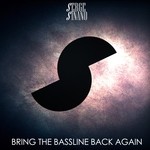 cover: Serge Sinano|Skimmo - Bring The Bassline Back Again