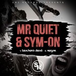 cover: Mr Quiet & Sym-on - Teachers Dead/Negan