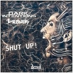 cover: Dark Intentions|The Weaver - Shut Up