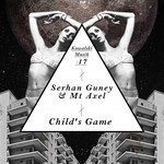 cover: Mt Axel|Serhan Guney - Child's Game