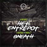 cover: K Motionz - Het Entrepot/Bneath