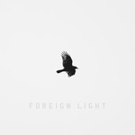 cover: Toddla T - Foreign Light