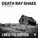 cover: Boswell|Death Ray Shake - I Beg To Differ