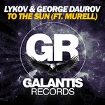 cover: George Daurov|Lykov|Murrell - To The Sun