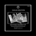 cover: Sanja Kelevra - Inevitable Disarray