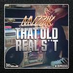 cover: Mvzzik - That Old Real Shit