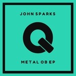 cover: John Sparks - Metal Ob EP