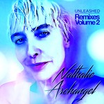 cover: Nathalie Archangel - Unleashed Remixes Volume 2