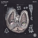 cover: Dj Preston - Now & Then