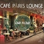 cover: Various - Cafe Paris Lounge: Chillout Your Mind