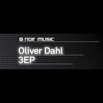 cover: Oliver Dahl - 3 EP