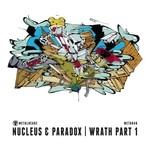 cover: Nucleus|Paradox - Wrath Part 1