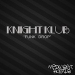 cover: Knight Klub - Funk Drop