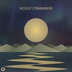 cover: Holly - YAKAMOZ EP