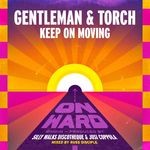 cover: Gentleman & Torch - Keep On Moving