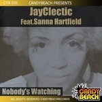 cover: Jayclectic|Sanna Hartfield - Nobody's Watching