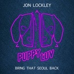 cover: Jon Lockley - Bring That Seoul Back