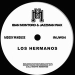 cover: Iban Montoro & Jazzman Wax - Los Hermanos