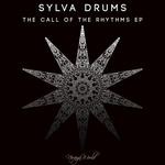 cover: Sylva Drums - The Call Of The Rhythms EP