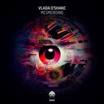 cover: Vlada D'shake - Mesmerising