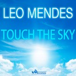 cover: Leo Mendes - Touch The Sky