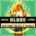 cover: Mc Turner|Mikkim - Blaze