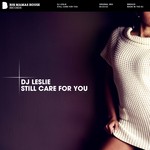 cover: Dj Leslie - Still Care For You