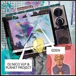 cover: Dj Nico Vlp - Eden (feat Planet Project)