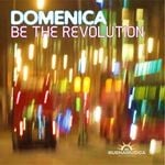 cover: Domenica - Be The Revolution