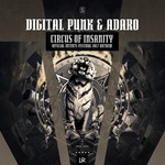 cover: Digital Punk & Adaro - Circus Of Insanity