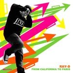 cover: Ray D - From California To Paris