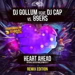 cover: 89ers|Dj Cap|Dj Gollum - Heart Ahead (Easter Rave Hymn 2k17)